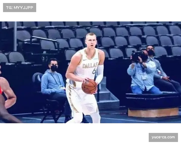 波尔津吉斯复出迎勇士首秀 新援中锋12分展示空间型价值